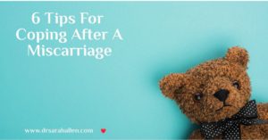 6 Ways To Cope After Miscarriage